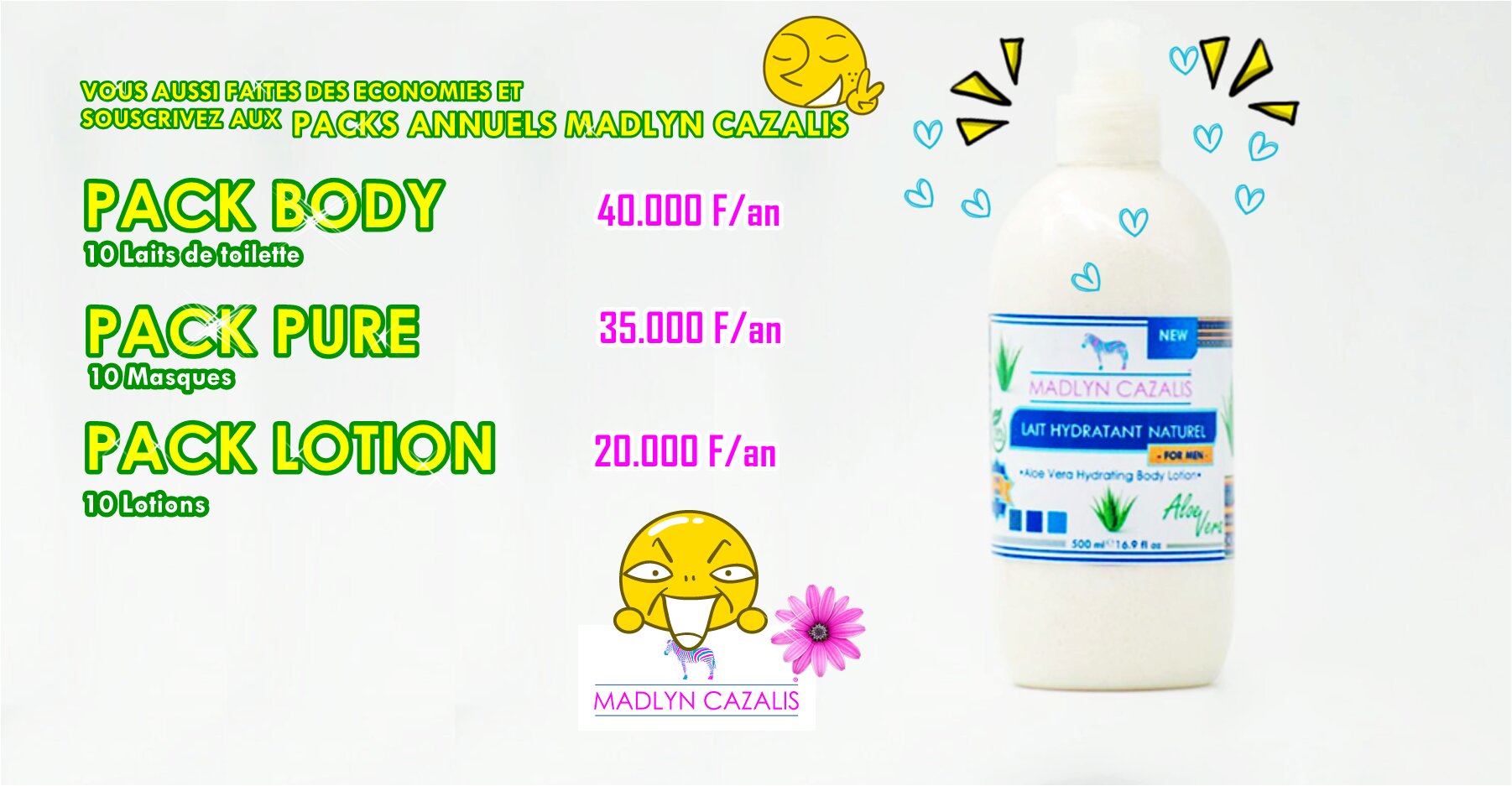 Souscrivez à votre abonnement annuel Madlyn Cazalis !